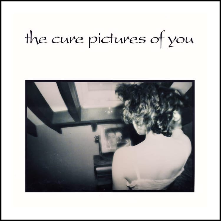 The cover of The Cure - Pictures of You CD single.